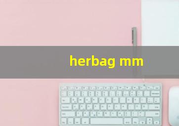 herbag mm